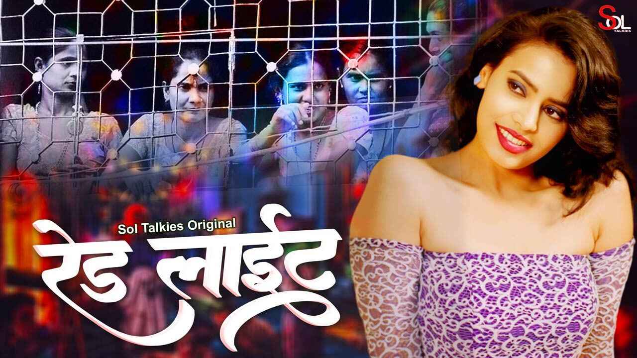 Lampu Merah 2024: Adegan Panas Soltalkies Hindi Seri Web XXX Episode 1-3