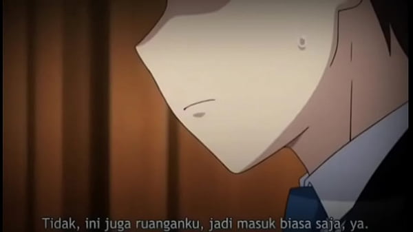 Nonton anime subtitle Indo, bikin otak lo panas dan badan lo merem melek.