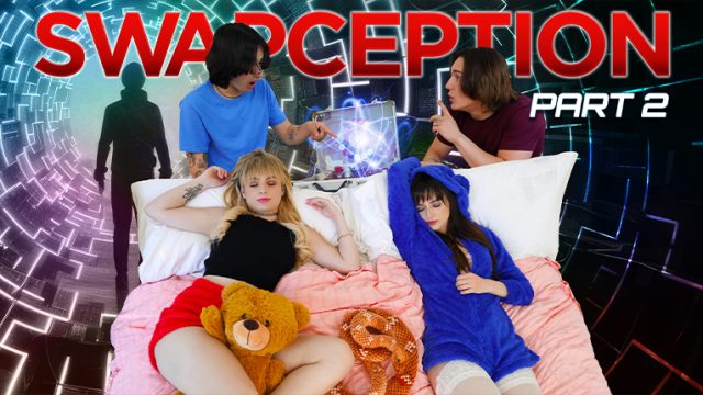 Swapception Bagian 2: Goyang Lebih Dalam Sampai Lupa Diri