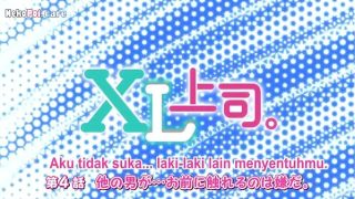 Nonton episode 4 XL Joushi, subtitle Indo bikin makin greget, adegan panas bikin ngilu.